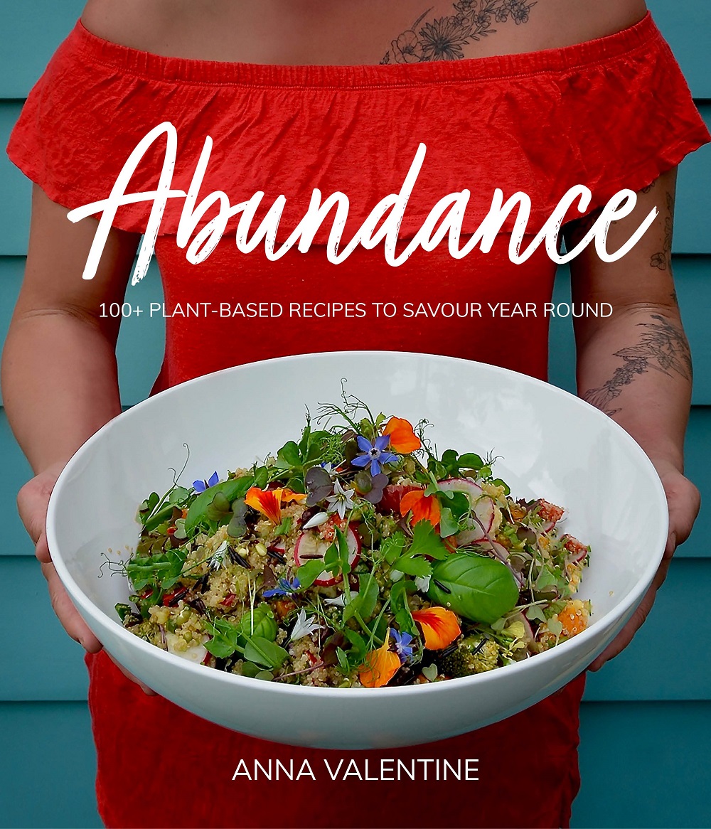 Abundance cook book by Anna Valentine