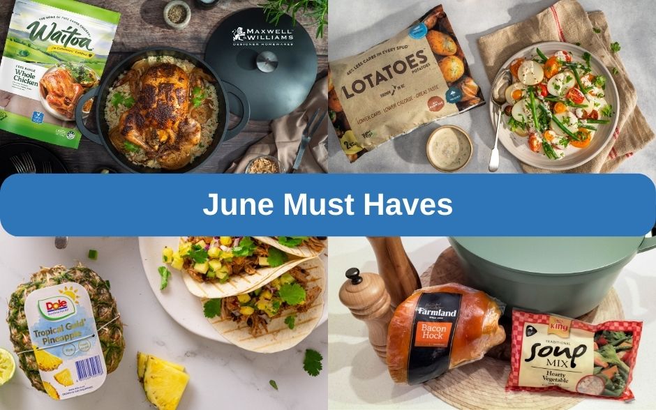 June Must Haves header image with a selection of food products